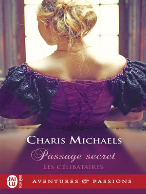 cover image of Les célibataires (Tome 1)--Passage secret